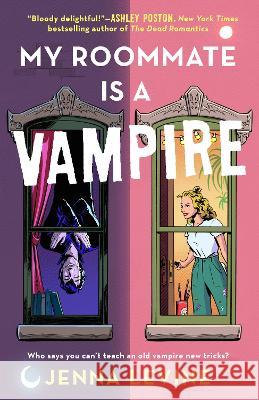 My Roommate Is a Vampire Jenna Levine 9780593548912 Berkley Books