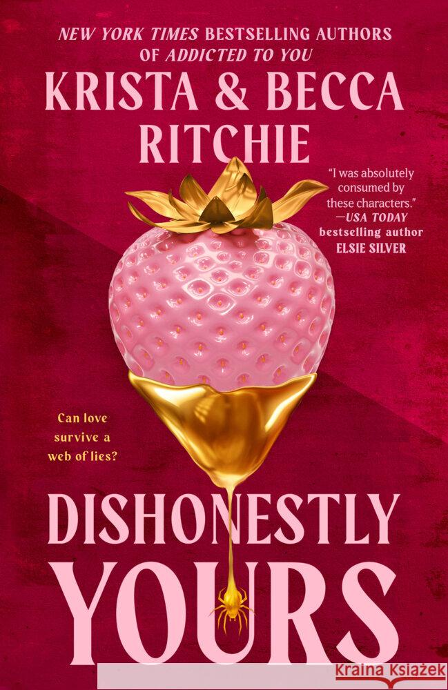 Dishonestly Yours Krista Ritchie Becca Ritchie 9780593549551