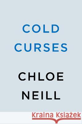 Cold Curses Chloe Neill 9780593549827 Berkley Books