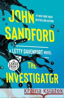 The Investigator John Sandford 9780593556337 Random House Large Print Publishing