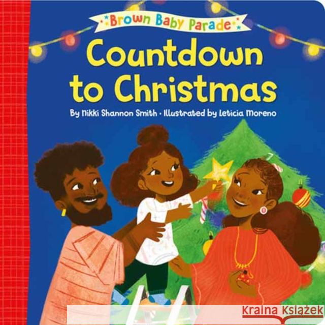 Countdown to Christmas Nikki Shannon Smith Let?cia Moreno 9780593566039