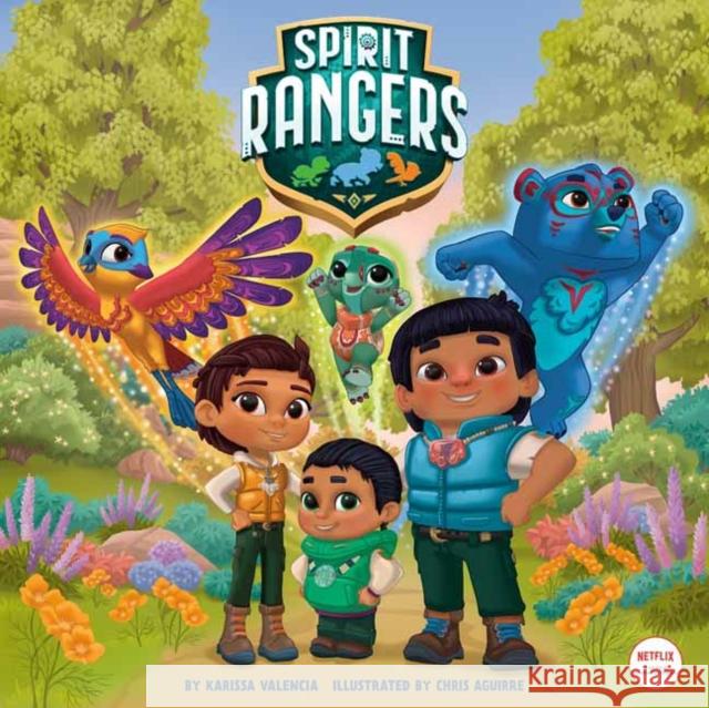 Spirit Rangers Storybook (Spirit Rangers) Chris Aguirre 9780593570241 Random House USA Inc