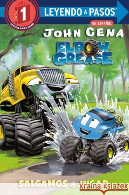 Salgamos a jugar  (Get Out and Play Spanish Edition) (Elbow Grease) John Cena 9780593572139