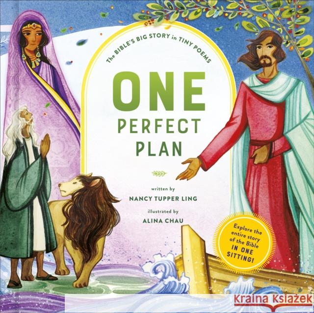 One Perfect Plan: The Bible's Big Story in Tiny Poems Nancy Tupper Ling Alina Chau 9780593579398