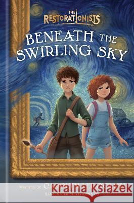 Beneath the Swirling Sky Carolyn Leiloglou Vivienne To 9780593579527 Waterbrook Press