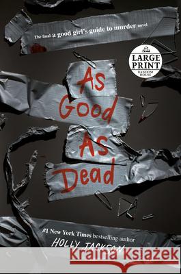 As Good as Dead: The Finale to A Good Girl's Guide to Murder Holly Jackson 9780593584019 Diversified Publishing