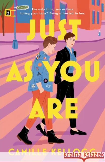 Just as You Are: A Novel Camille Kellog 9780593594704 Random House USA Inc