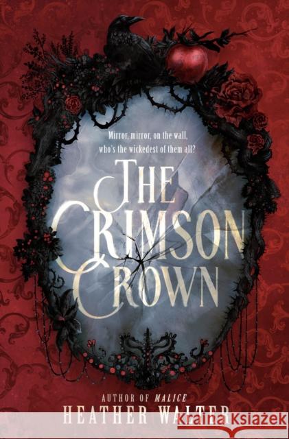 The Crimson Crown Heather Walter 9780593598368