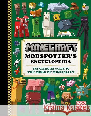 Minecraft Mobs Guide Mojang Ab                                The Official Minecraft Team 9780593599648 Random House Worlds