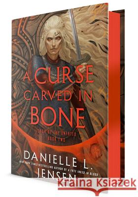 A Curse Carved in Bone: Book Two of the Saga of the Unfated Jensen, Danielle L. 9780593599860 Del Rey Books