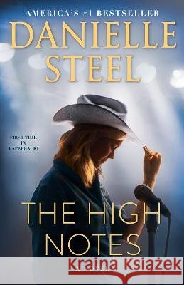 The High Notes: A Novel Danielle Steel 9780593600214