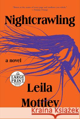 Nightcrawling: A novel Leila Mottley 9780593607879