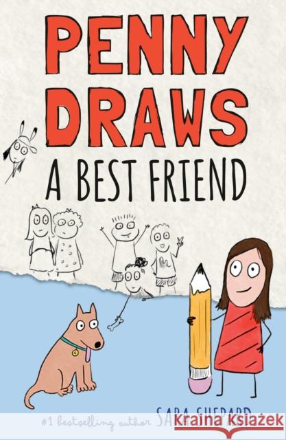 Penny Draws a Best Friend Sara Shepard 9780593616772 G.P. Putnam's Sons Books for Young Readers