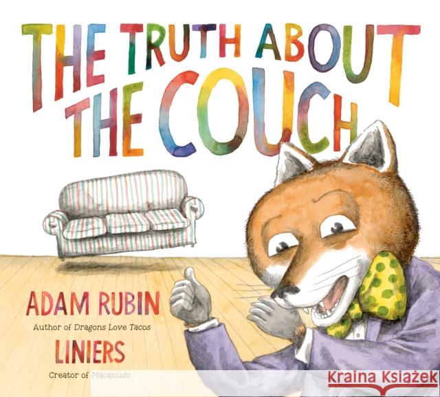 The Truth About the Couch Adam Rubin 9780593619131 G.P. Putnam's Sons Books for Young Readers