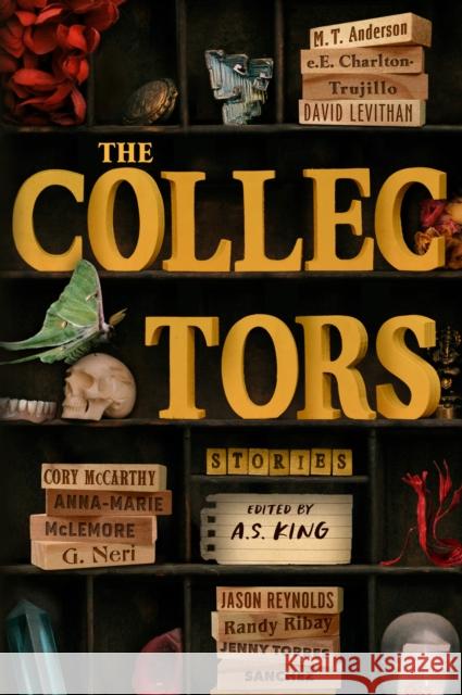 The Collectors: an Anthology  9780593620281 Dutton Books for Young Readers