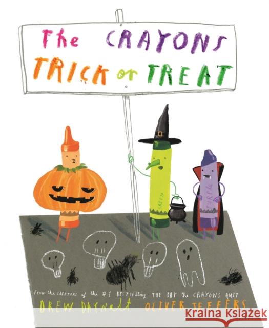 The Crayons Trick or Treat Daywalt, Drew 9780593621028 Philomel Books