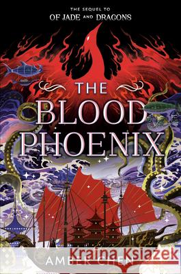 The Blood Phoenix Amber Chen 9780593622803 Viking Books for Young Readers