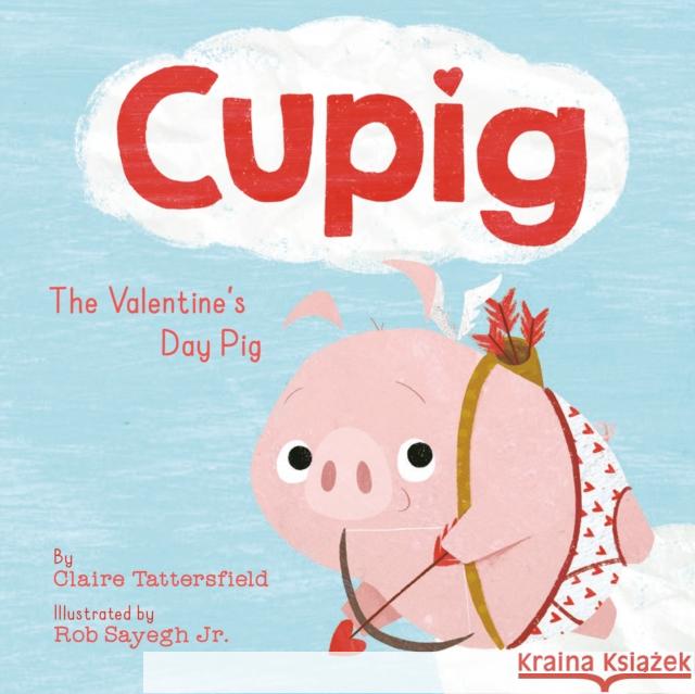 Cupig Claire Tattersfield 9780593623107 Penguin Young Readers