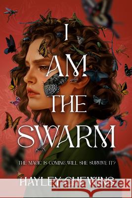 I Am the Swarm Hayley Chewins 9780593623862 Viking Books for Young Readers