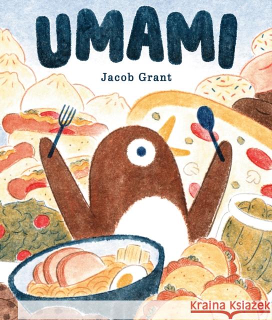 Umami Jacob Grant Jacob Grant 9780593624067 Viking Books for Young Readers