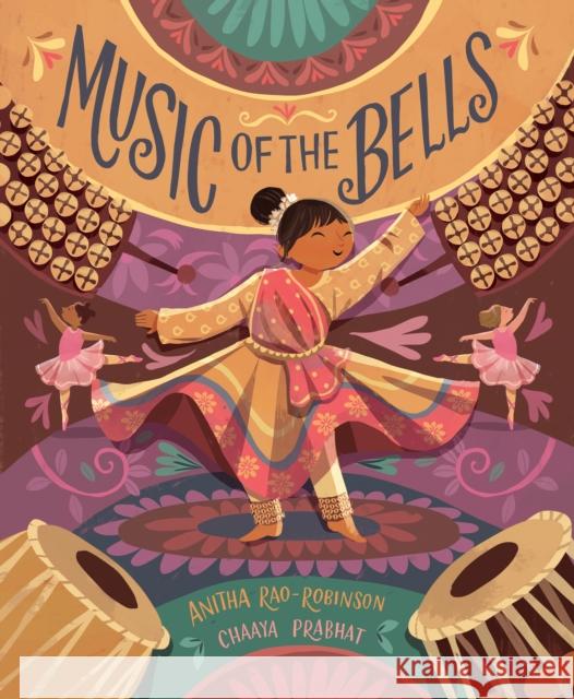 Music of the Bells Anitha Rao-Robinson 9780593624371 Viking Books for Young Readers