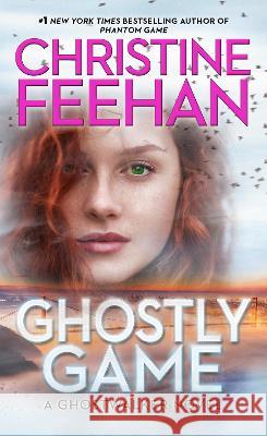 Ghostly Game Christine Feehan 9780593638705