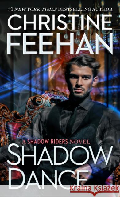 Shadow Dance Christine Feehan 9780593638712