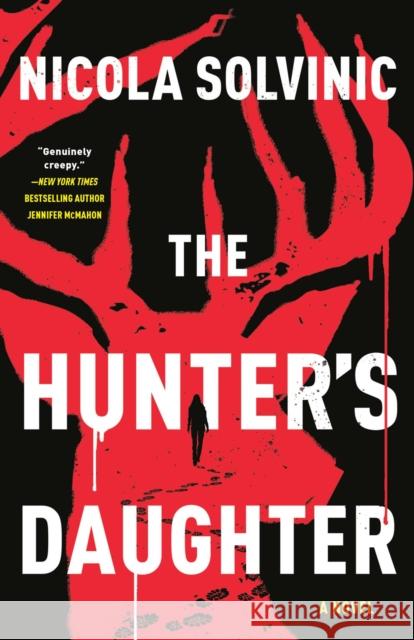 The Hunter's Daughter Nicola Solvinic 9780593639733 Berkley Books