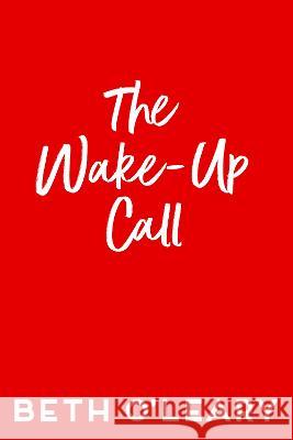 The Wake-Up Call Beth O'Leary 9780593640128