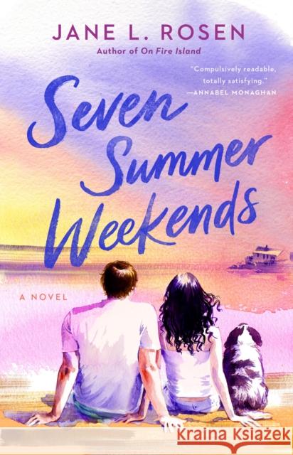 Seven Summer Weekends Jane L. Rosen 9780593640906