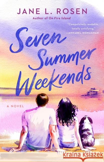 Seven Summer Weekends Jane L. Rosen 9780593640913