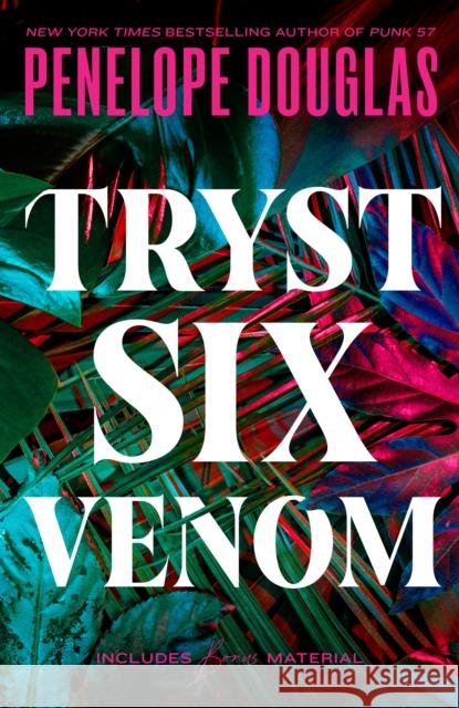 Tryst Six Venom Penelope Douglas 9780593641989 Penguin Putnam Inc