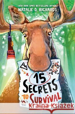 15 Secrets to Survival Natalie D. Richards 9780593644133