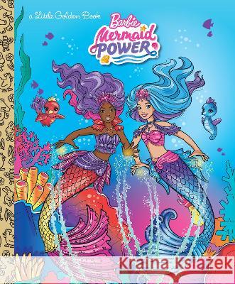 Barbie Mermaid Power Little Golden Book (Barbie) Golden Books 9780593644720 Golden Books