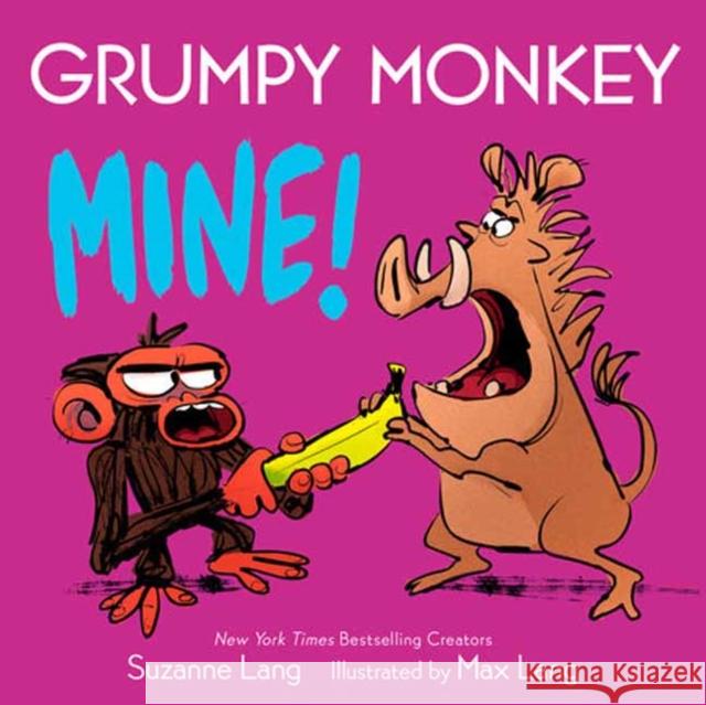 Grumpy Monkey Mine! Max Lang 9780593644997 Random House Studio