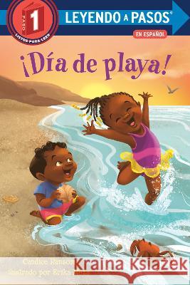 ?D?a de Playa! (Beach Day! Spanish Edition) Candice Ransom Erika Meza 9780593646663 Random House Books for Young Readers