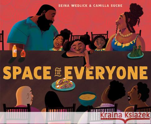 Space for Everyone Seina Wedlick Camilla Sucre 9780593647646 Random House Studio