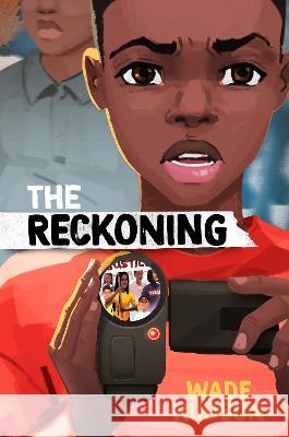 The Reckoning Wade Hudson 9780593647783 Crown Books for Young Readers