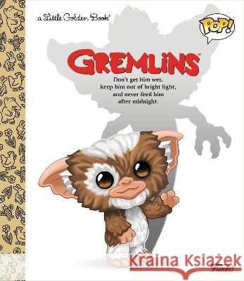 Gremlins Little Golden Book (Funko Pop!) Golden Books                             Golden Books 9780593648131 Golden Books