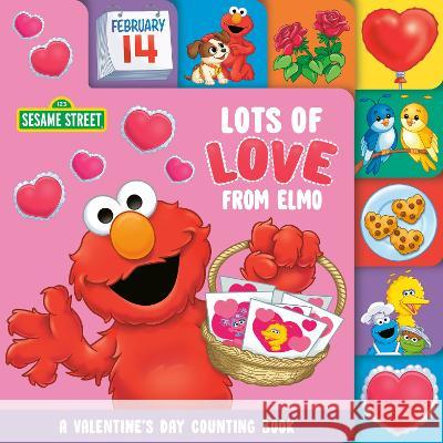 Lots of Love from Elmo (Sesame Street): A Valentine\'s Day Counting Book Andrea Posner-Sanchez Barry Goldberg 9780593648940