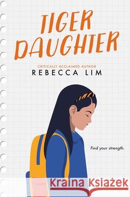 Tiger Daughter Rebecca Lim 9780593649008