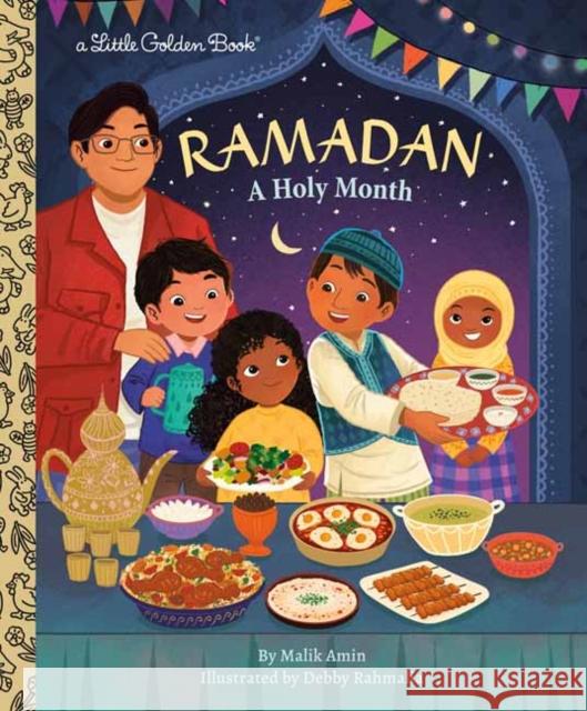 Ramadan: A Holy Month Debby Rahmalia 9780593649442