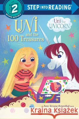 Uni and the 100 Treasures Amy Krous Brigette Barrager 9780593652008 Random House Books for Young Readers