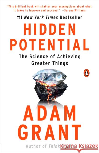 Hidden Potential: The Science of Achieving Greater Things  9780593653661 