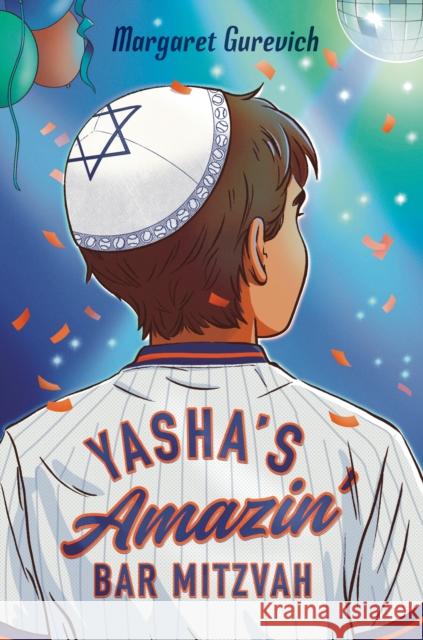 Yasha's Amazin' Bar Mitzvah Margaret Gurevich 9780593659465 Penguin Workshop