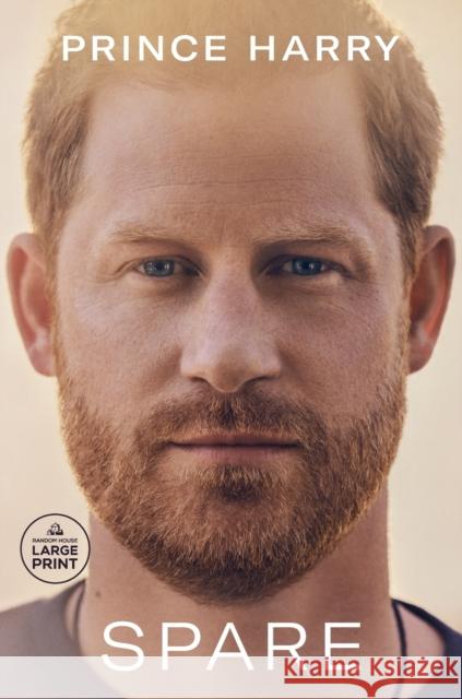 Spare Prince Harry the Duke of Sussex 9780593677865 Random House Large Print Publishing