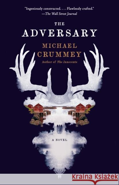 The Adversary Michael Crummey 9780593686492 Vintage
