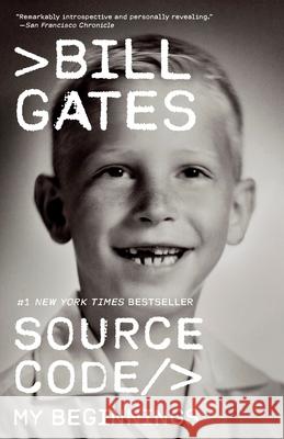 Source Code: My Beginnings Bill Gates 9780593687468