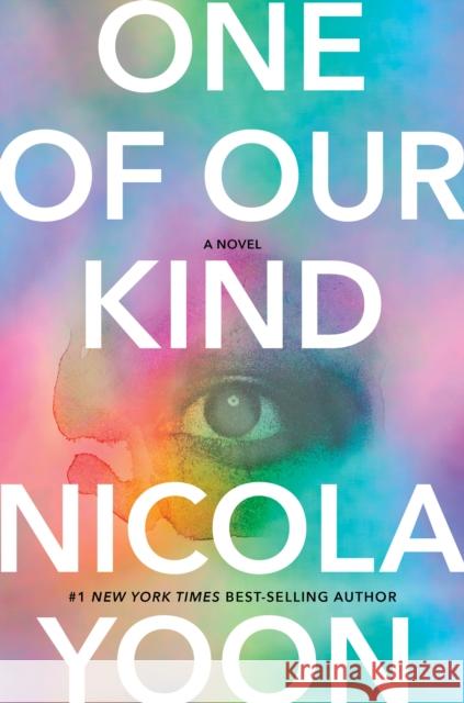 One of Our Kind Nicola Yoon 9780593688434 Alfred A. Knopf