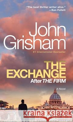 The Exchange John Grisham 9780593688441 Random House USA Inc